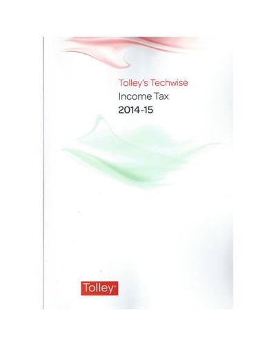 Tolley's Techwise Income Tax 2014-15