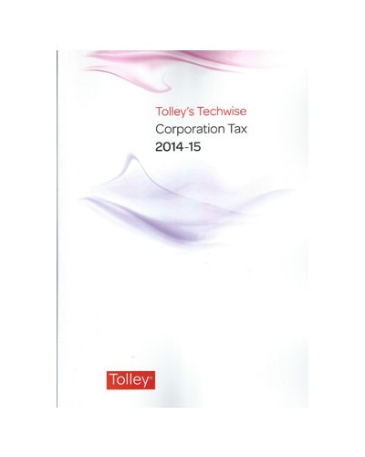 Tolley's Techwise Corporation Tax 2014-15
