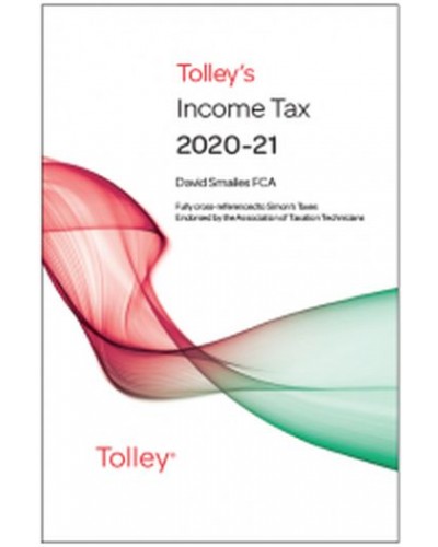 Tolley's Income Tax 2020-21 - Main Annual