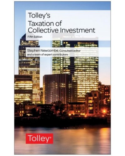Tolley's Taxation of Collective Investment, 5th Edition
