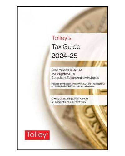 Tolley's Tax Guide 2024-25