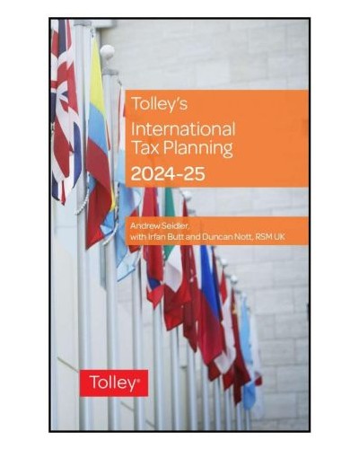 Tolley's International Tax Planning 2024-25