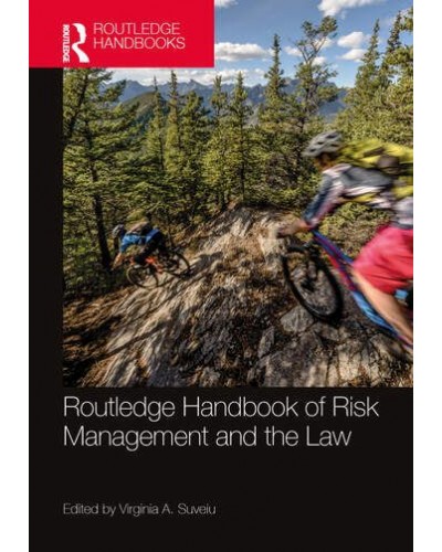 Routledge Handbook of Risk Management and the Law
