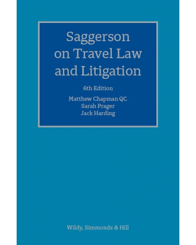 Saggerson on Travel Law and Litigation 6th Edition