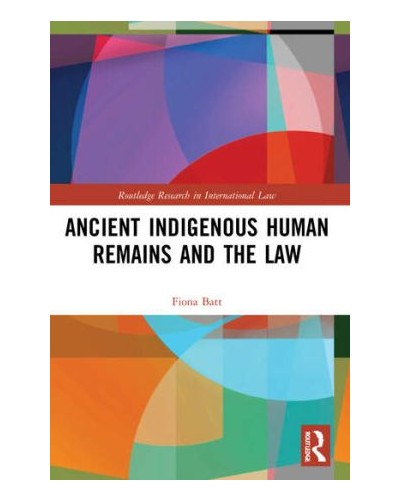 Ancient Indigenous Human Remains and the Law
