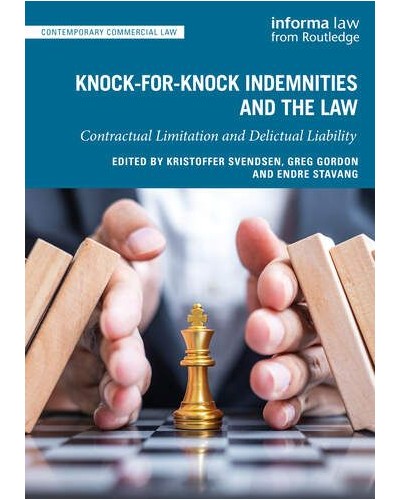 Knock-for-Knock Indemnities and the Law: Contractual Limitation and Delictual Liability