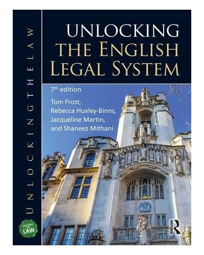 Unlocking the English Legal System, 7th Edition