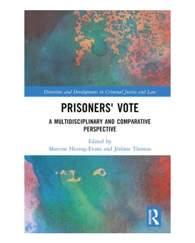 Prisoners' Vote: A Multidisciplinary and Comparative Perspective