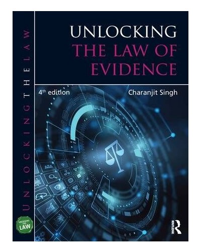 Unlocking the Law of Evidence, 4th Edition