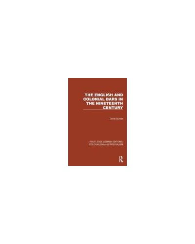 The English and Colonial Bars in the Nineteenth Century