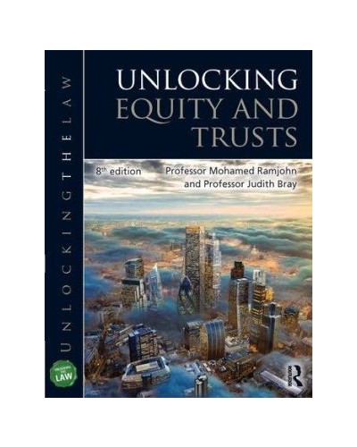 Unlocking Equity and Trusts, 8th Edition