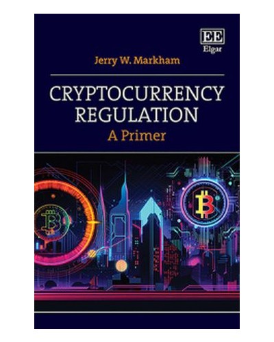 Cryptocurrency Regulation: A Primer