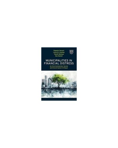 Municipalities in Financial Distress: An Environmental, Social and Governance Critique