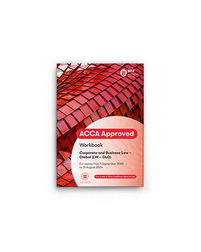 ACCA (LW GLO): Corporate and Business Law (Global) (Workbook)