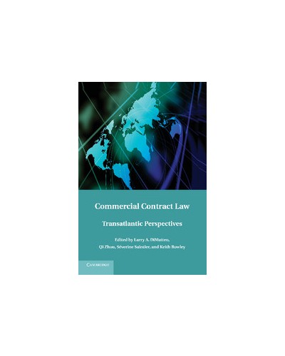 Commercial Contract Law: Transatlantic Perspectives