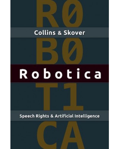 Robotica: Preserving the Rights of Speech with Machines