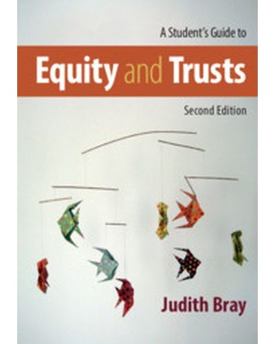 A Student's Guide to Equity and Trusts 2nd Edition