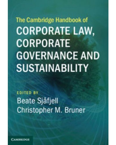 The Cambridge Handbook of Corporate Law, Corporate Governance and Sustainability