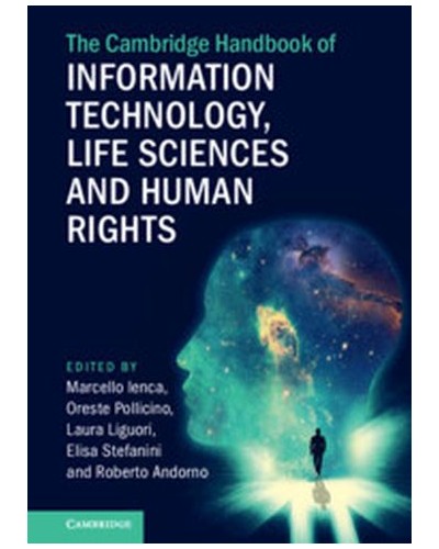 The Cambridge Handbook of Information Technology, Life Sciences and Human Rights