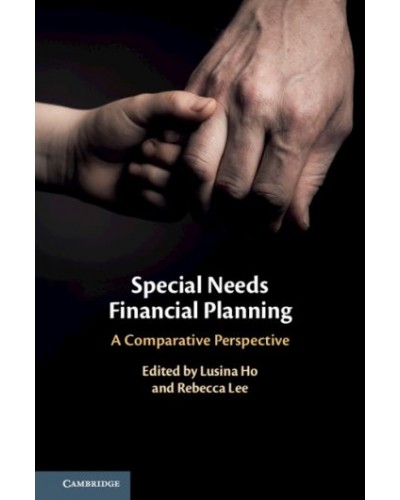 Special Needs Financial Planning: A Comparative Perspective