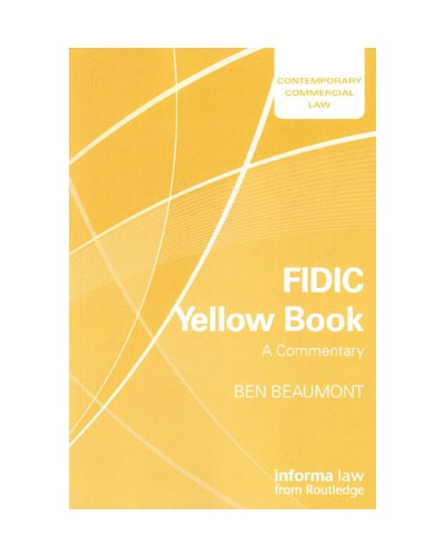 FIDIC Yellow Book: A Commentary