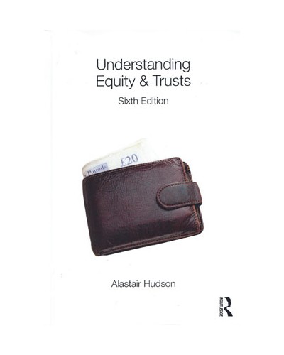 Understanding Equity & Trusts 6th Edition