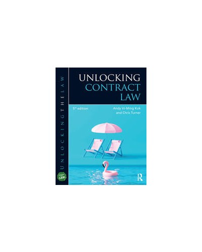 Unlocking Contract Law, 5th Edition