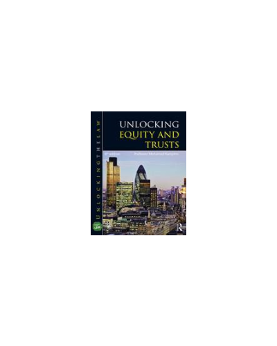 Unlocking Equity and Trusts 6th Edition