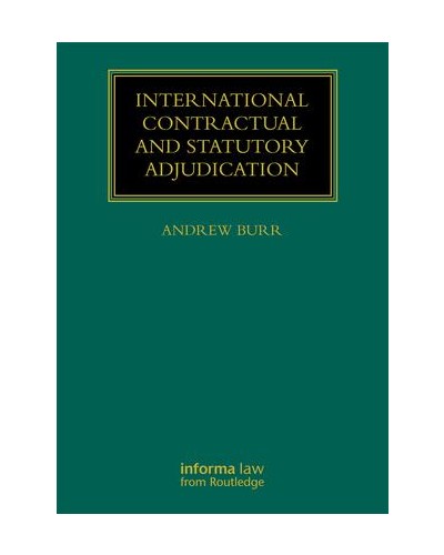 International Contractual and Statutory Adjudication