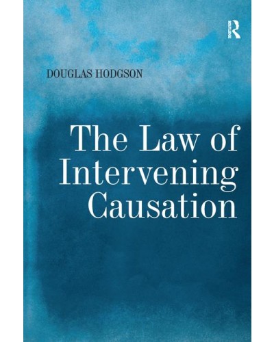 The Law of Intervening Causation