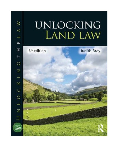 Unlocking Land Law 6th Edition