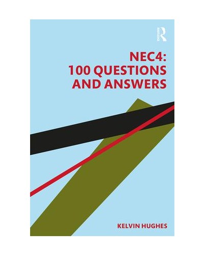 NEC4: 100 Questions and Answers