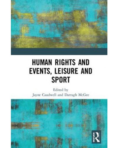 Human Rights and Events, Leisure and Sport