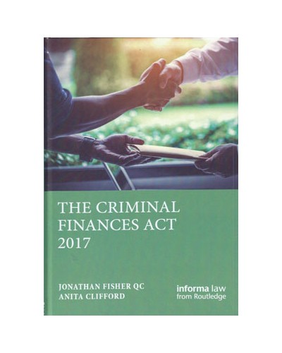 The Criminal Finances Act 2017