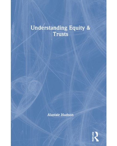 Understanding Equity & Trusts 7th Edition