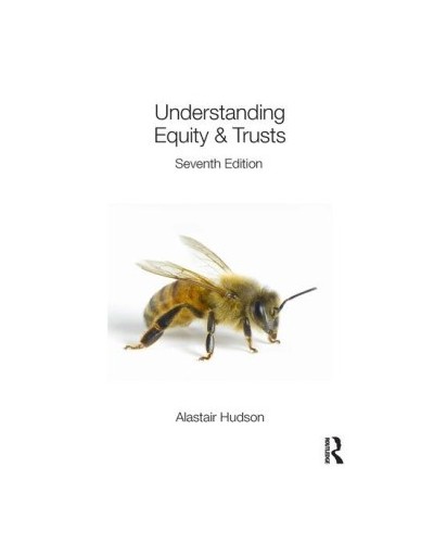 Understanding Equity & Trusts, 7th Edition