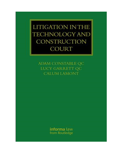 Litigation in the Technology and Construction Court