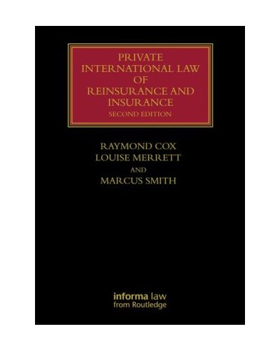 Private International Law of Reinsurance and Insurance, 2nd Edition