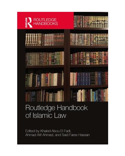 Routledge Handbook of Islamic Law