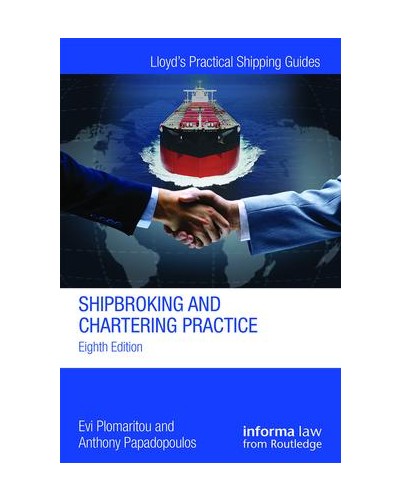 Shipbroking and Chartering Practice, 8th Edition