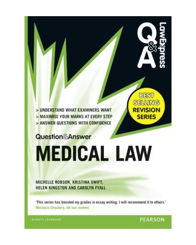 Law Express Question and Answer: Medical Law