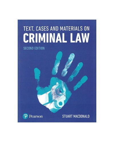 Text, Cases and Materials on Criminal Law, 2nd Edition