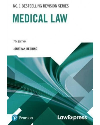 Law Express: Medical Law, 7th Edition