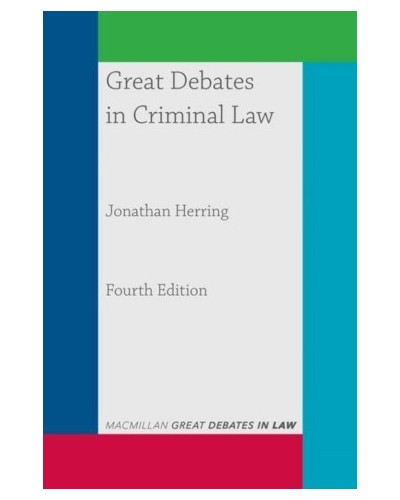 Great Debates in Criminal Law, 4th Edition
