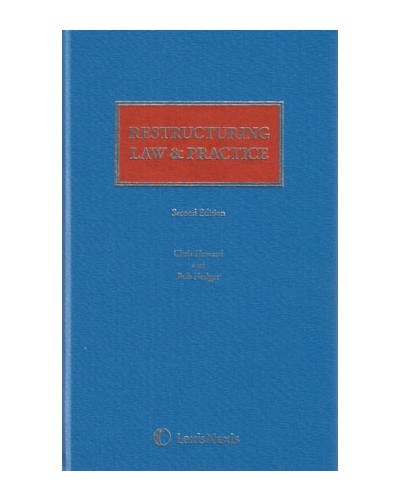 Restructuring Law and Practice, 2nd Revised Edition