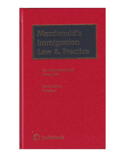 Macdonald's Immigration Law and Practice with 2nd Supplements 9th Edition
