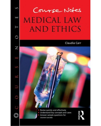 Course Notes: Medical Law