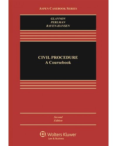 Civil Procedure: A Coursebook, 2nd Edition