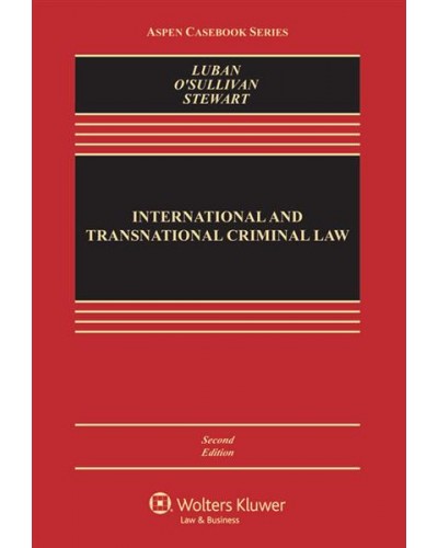 International and Transnational Criminal Law, 2nd Edition