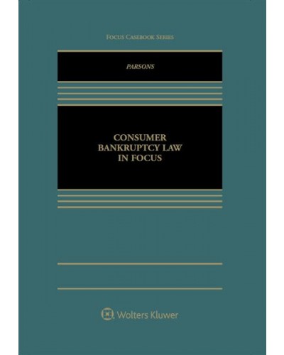Consumer Bankruptcy Law in Focus